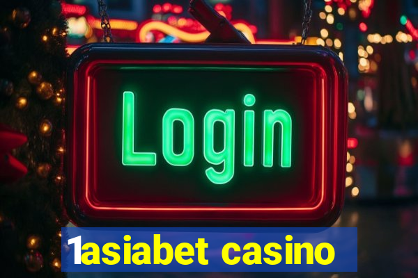 1asiabet casino